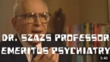 "Mental Illness" Hoax: Dr. Szazs